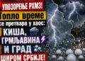 RHMZ upozorava: Očekivane visoke temperature uz mogućnost jakih pljuskova i grada danas