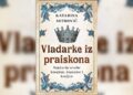 „Vladarke iz praiskona: Istorija najstarijih srpskih kneginja, županica i kraljica Katarine Mitrović dostupna u knjižarama“