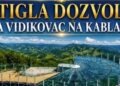 Vidikovac na Kablaru dobio upotrebnu dozvolu